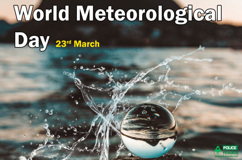 World Meteorological Day Date Theme Slogans Meaning History